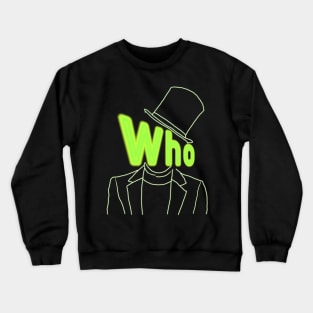 Who Crewneck Sweatshirt